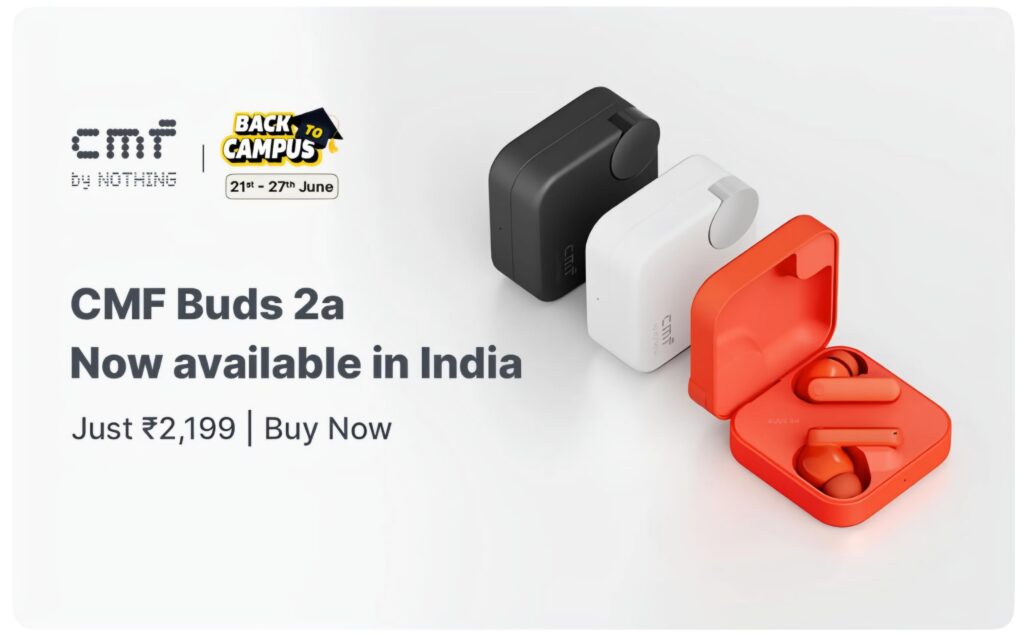 Nothing CMF Buds 2a India launch